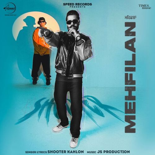 Download Mehfilan Shooter Kahlon mp3 song, Mehfilan Shooter Kahlon full album download
