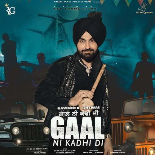 Download Gaal Ni Kadhi Di Ravinder Grewal mp3 song, Gaal Ni Kadhi Di Ravinder Grewal full album download