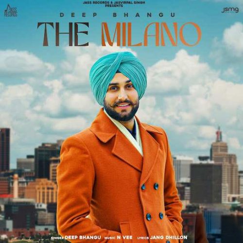 Download The Milano Deep Bhangu mp3 song, The Milano Deep Bhangu full album download