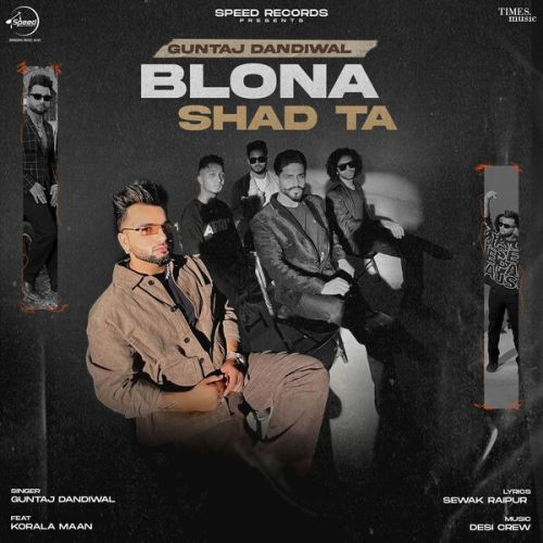 Download Blona Shad Ta Guntaj Dandiwal mp3 song, Blona Shad Ta Guntaj Dandiwal full album download