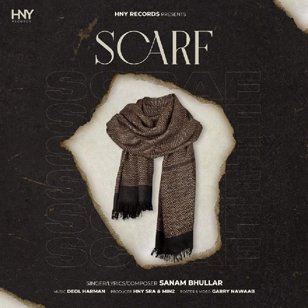 Download Scarf Sanam Bhullar mp3 song, Scarf Sanam Bhullar full album download