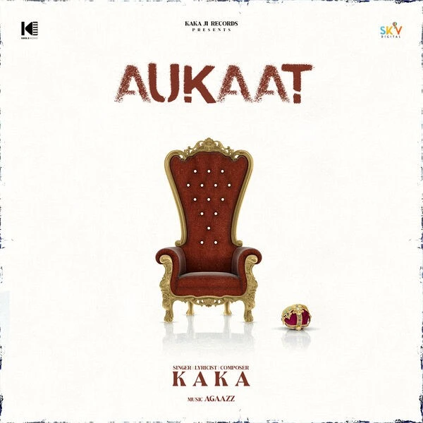 Download Aukaat Kaka mp3 song