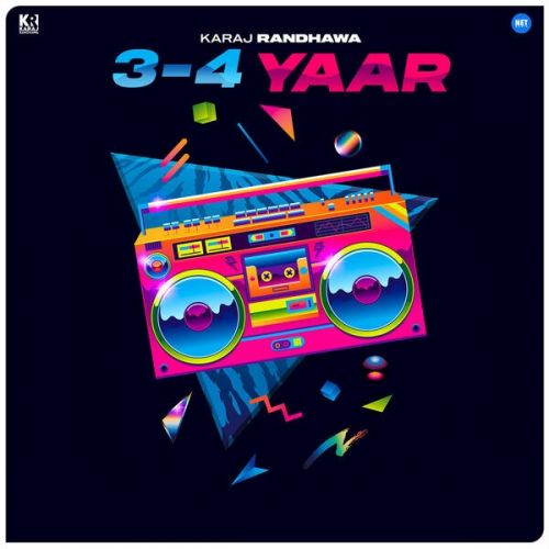 Download 3 - 4 Yaar Karaj Randhawa mp3 song, 3 - 4 Yaar Karaj Randhawa full album download