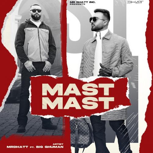 Download MAST MAST Mr Dhatt mp3 song, MAST MAST Mr Dhatt full album download