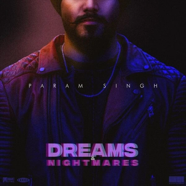 Download Baable Di Pagg Param Singh mp3 song, Dreams and Nightmares Param Singh full album download
