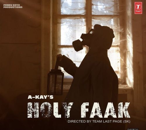 Download Holy Faak A Kay mp3 song, Holy Faak A Kay full album download