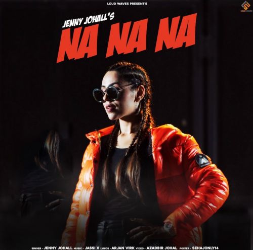 Download Na Na Na Jenny Johal mp3 song, Na Na Na Jenny Johal full album download