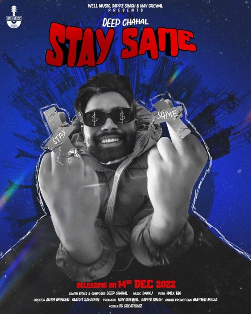 Download Stay Same Deep Chahal mp3 song, Stay Same Deep Chahal full album download
