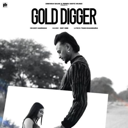 Download Gold Digger Harman mp3 song, Gold Digger Harman full album download