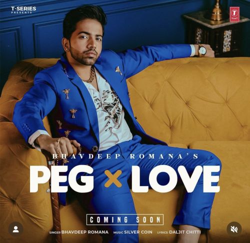 Download Peg X Love Bhavdeep Romana mp3 song, Peg X Love Bhavdeep Romana full album download
