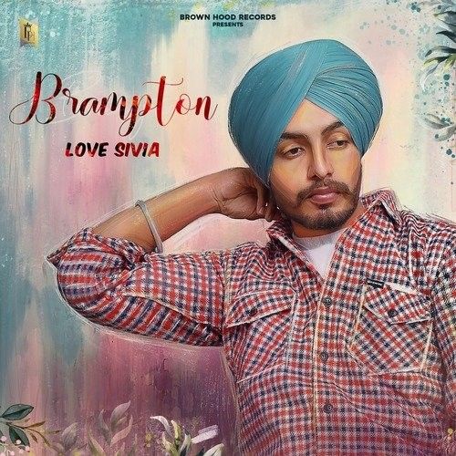 Download Brampton Love Sivia mp3 song, Br,ton Love Sivia full album download