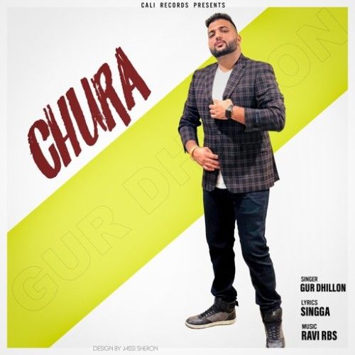 Download Chura Gur Dhillon mp3 song, Chura Gur Dhillon full album download