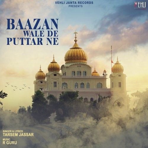 Download Baazan Wale De Puttar Ne Tarsem Jassar mp3 song, Baazan Wale De Puttar Ne Tarsem Jassar full album download