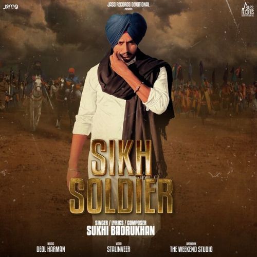 Download Sikh Soldier Sukhi Badrukhan mp3 song, Sikh Soldier Sukhi Badrukhan full album download