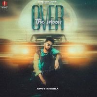 Avvy Khaira mp3 songs download,Avvy Khaira Albums and top 20 songs download