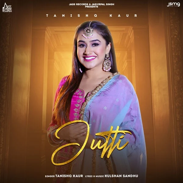 Download Jutti Tanishq Kaur mp3 song, Jutti Tanishq Kaur full album download