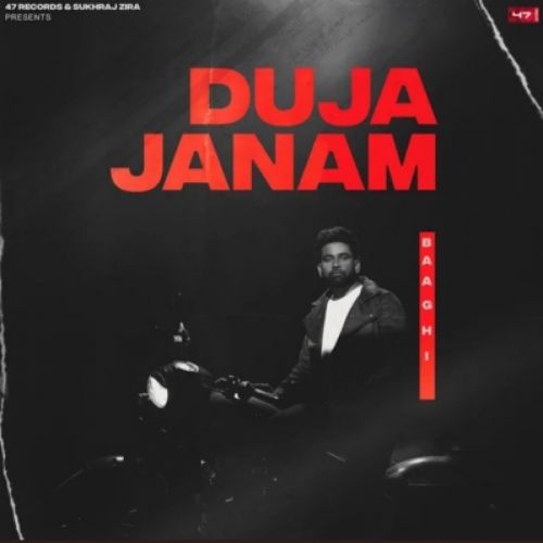 Download Duja Janam Baaghi mp3 song, Duja Janam Baaghi full album download