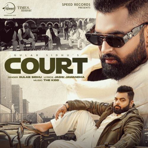 Download Court Gulab Sidhu mp3 song, Court Gulab Sidhu full album download