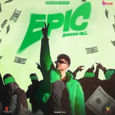 Download Epic Raman Gill mp3 song, Epic Raman Gill full album download