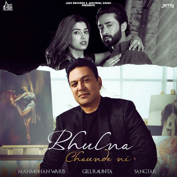Download Bhulna Chaunde Ni Manmohan Waris mp3 song
