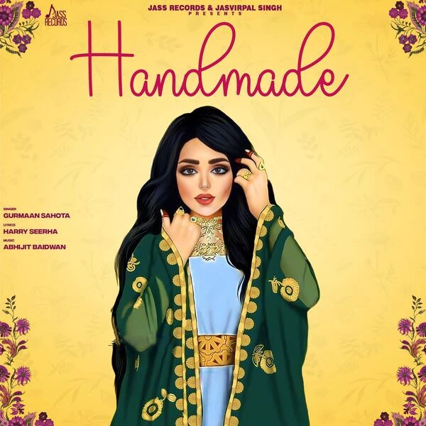 Download Handmade Gurmaan Sahota mp3 song, Handmade Gurmaan Sahota full album download