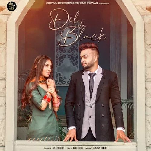 Download Dil Da Black Runbir mp3 song, Dil Da Black Runbir full album download