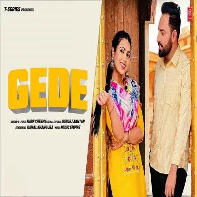Download Gede Harf Cheema, Gurlej Akhtar mp3 song, Gede Harf Cheema, Gurlej Akhtar full album download