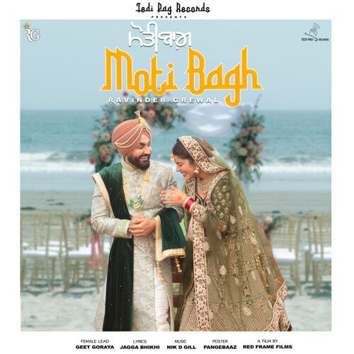 Download Moti Bagh Ravinder Grewal mp3 song, Moti Bagh Ravinder Grewal full album download