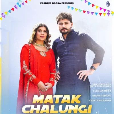 Download Matak Chalungi Sandeep Surila mp3 song