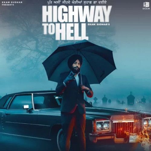 Download Highway To Hell Ekam Sudhar mp3 song, Highway To Hell Ekam Sudhar full album download