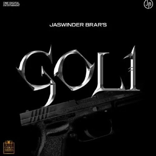 Download Goli Jaswinder Brar mp3 song, Goli Jaswinder Brar full album download