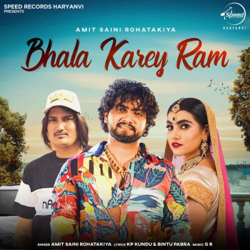 Download Bhala karey Ram Amit Saini Rohtakiya mp3 song, Bhala Karey Ram Amit Saini Rohtakiya full album download