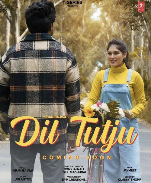 Download Dil Tutju Kiran Bajwa mp3 song, Dil Tutju Kiran Bajwa full album download
