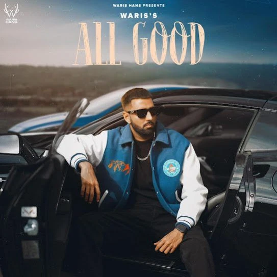 Download All Good WARIS HANS mp3 song