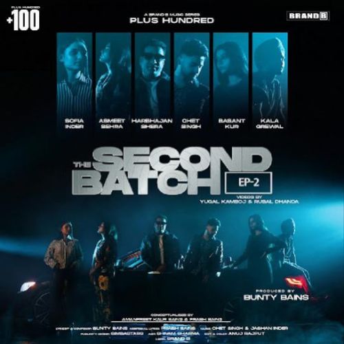 ‎The Second Batch - EP By Chet Singh, Asmeet Sehra and others... full mp3 album