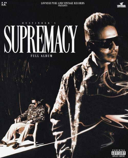 Supremacy By Hustinder full mp3 album