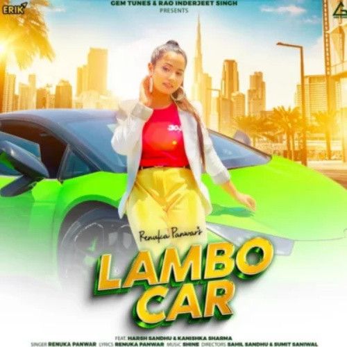Download Lambo Car Renuka Panwar mp3 song, Lambo Car Renuka Panwar full album download