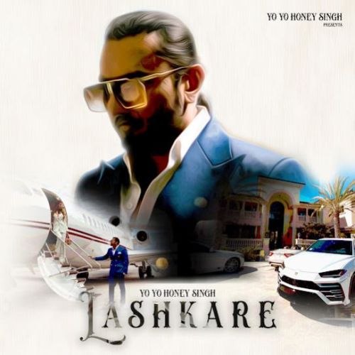 Download Lashkare Yo Yo Honey Singh mp3 song, Lashkare Yo Yo Honey Singh full album download