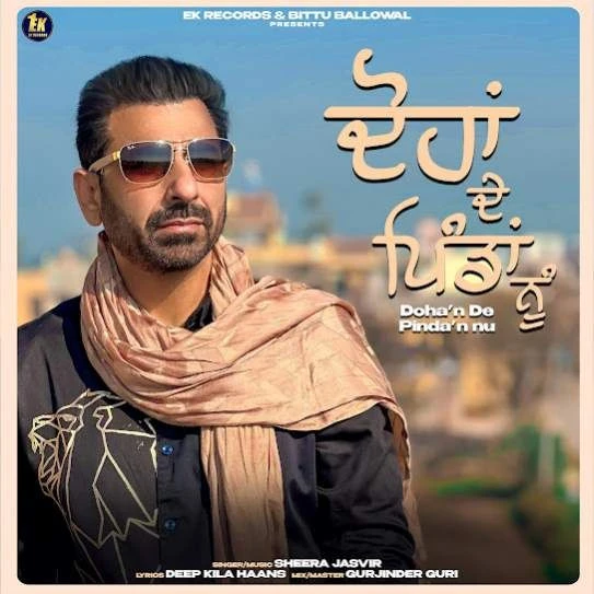 Download Dohan De Pindan Nu Sheera Jasvir mp3 song, Dohan De Pindan Nu Sheera Jasvir full album download
