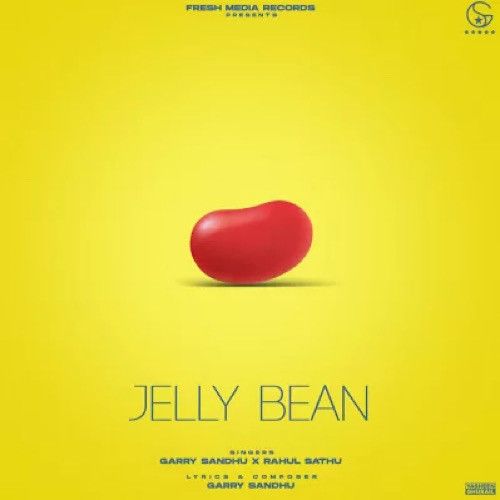 Download Jelly Bean Garry Sandhu mp3 song, Jelly Bean Garry Sandhu full album download