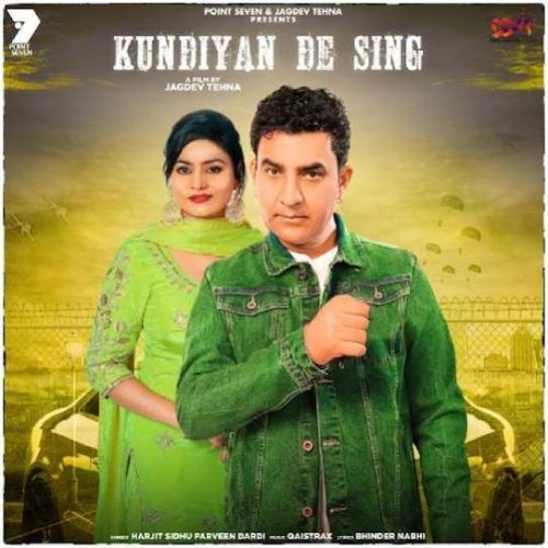 Download Kundiyan De Sing Harjit Sidhu, Parveen Dardi mp3 song, Kundiyan De Sing Harjit Sidhu, Parveen Dardi full album download