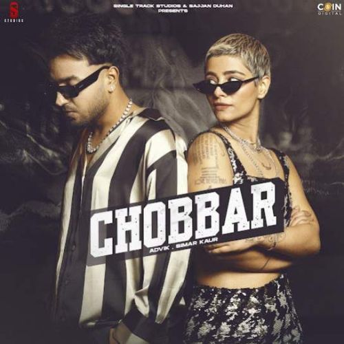 Download Chobbar Advik, Simar Kaur mp3 song, Chobbar Advik, Simar Kaur full album download