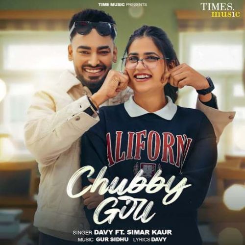 Download Chubby Girl Davy mp3 song, Chubby Girl Davy full album download