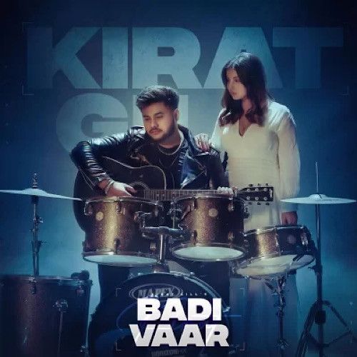 Download Badi Vaar Kirat Gill mp3 song, Badi Vaar Kirat Gill full album download