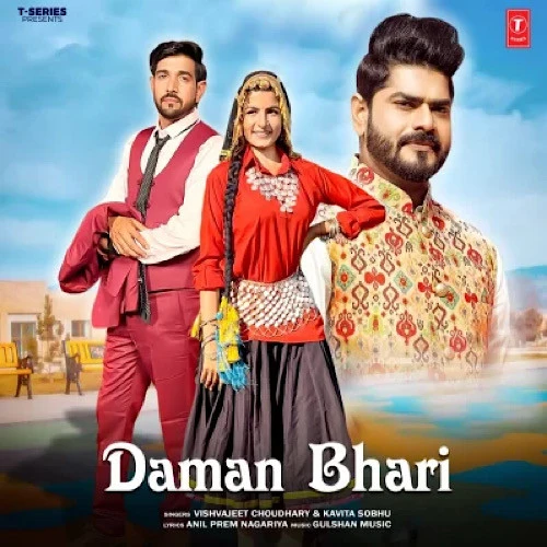 Download Daman Bhari Vishvajeet Choudhary mp3 song, Daman Bhari Vishvajeet Choudhary full album download