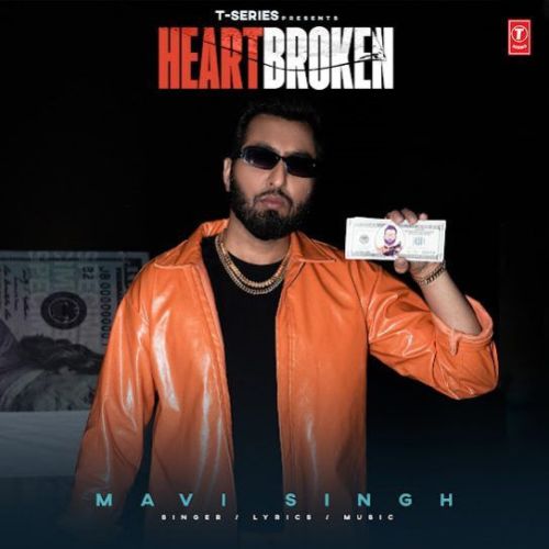 Download Heartbroken Mavi Singh mp3 song, Heartbroken Mavi Singh full album download