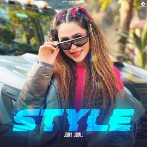 Download Style Jenny Johal mp3 song, Style Jenny Johal full album download
