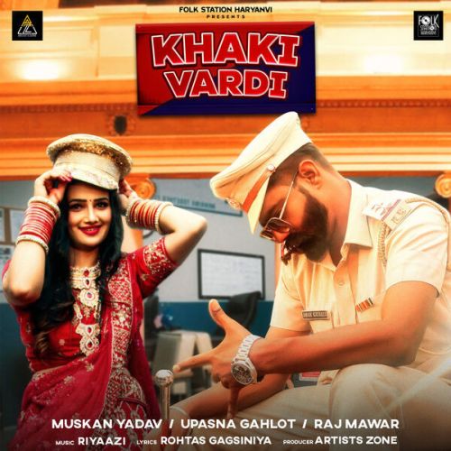 Download Khaki Vardi Upasna Gahlot mp3 song, Khaki Vardi Upasna Gahlot full album download