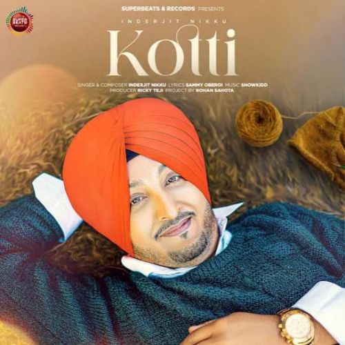 Download Kotti Inderjit Nikku mp3 song, Kotti Inderjit Nikku full album download