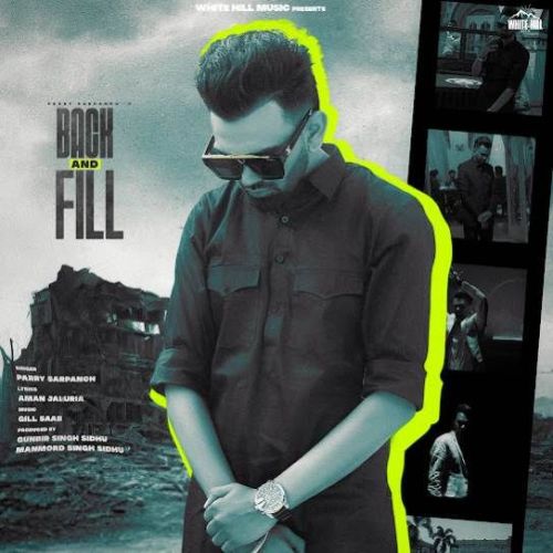 Download Back And Fill Parry Sarpanch mp3 song, Back And Fill Parry Sarpanch full album download